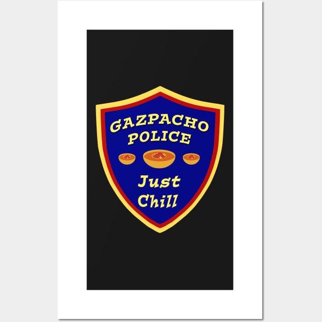 Gazpacho Police Just Chill Wall Art by Klssaginaw